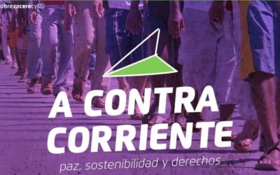 Campaña por la Erradicación de la Pobreza en Castilla y León: «A CONTRACORRIENTE: PAZ, SOSTENIBILIDAD Y DERECHOS»