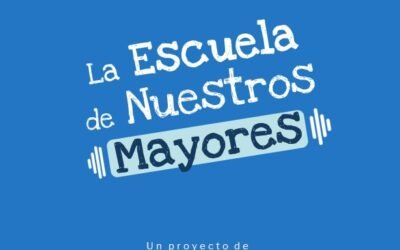 «La Escuela de Nuestros Mayores», un podcast de Fundación FABRE